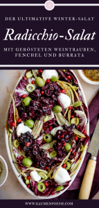 Radicchio-Fenchel-Salat mit gerösteten Weintrauben und Burrata - Pin